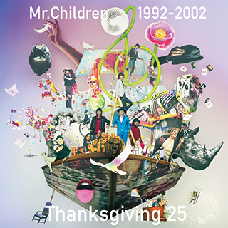 Mr.Children 1992-2002 Thanksgiving 25