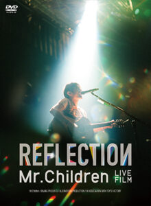 Mr.Children REFLECTION